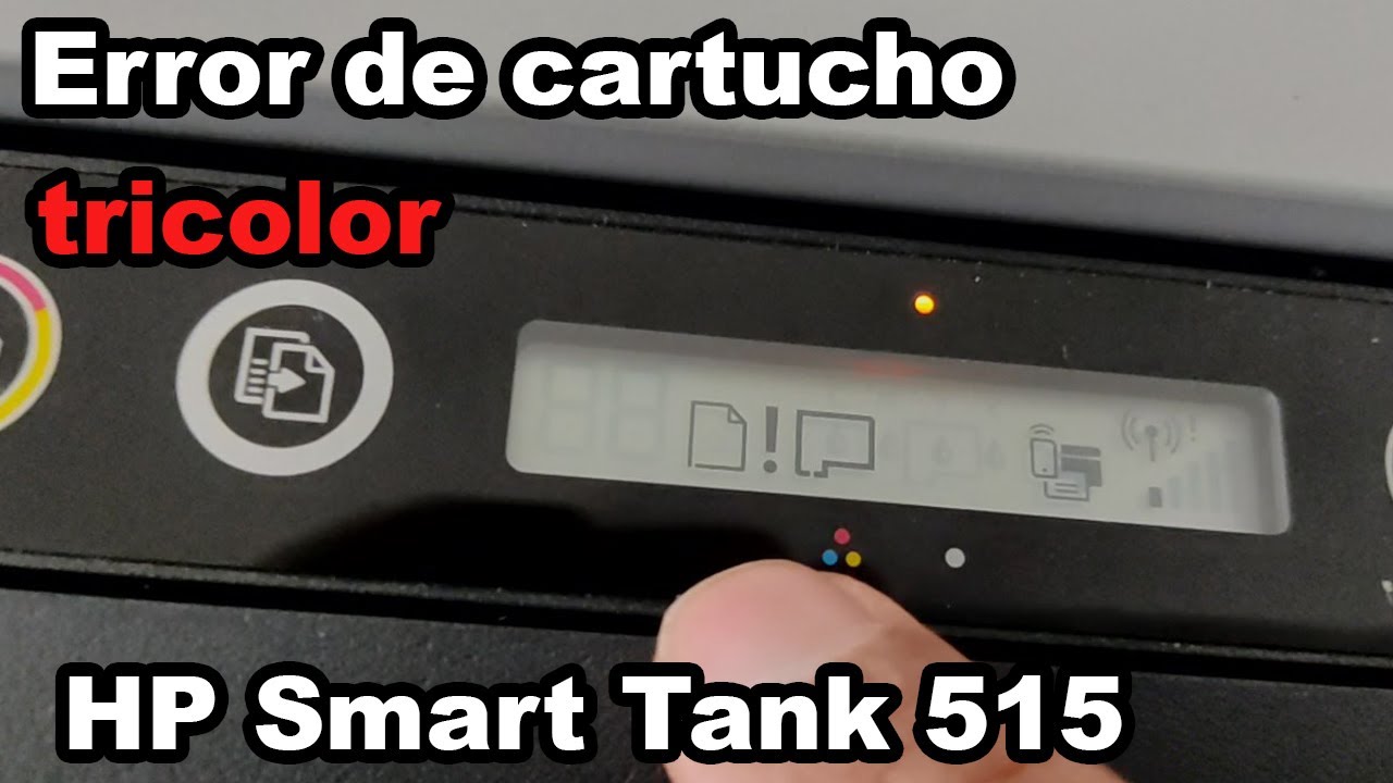 HP Smart Tank 515 - Corregir error de cartucho tricolor