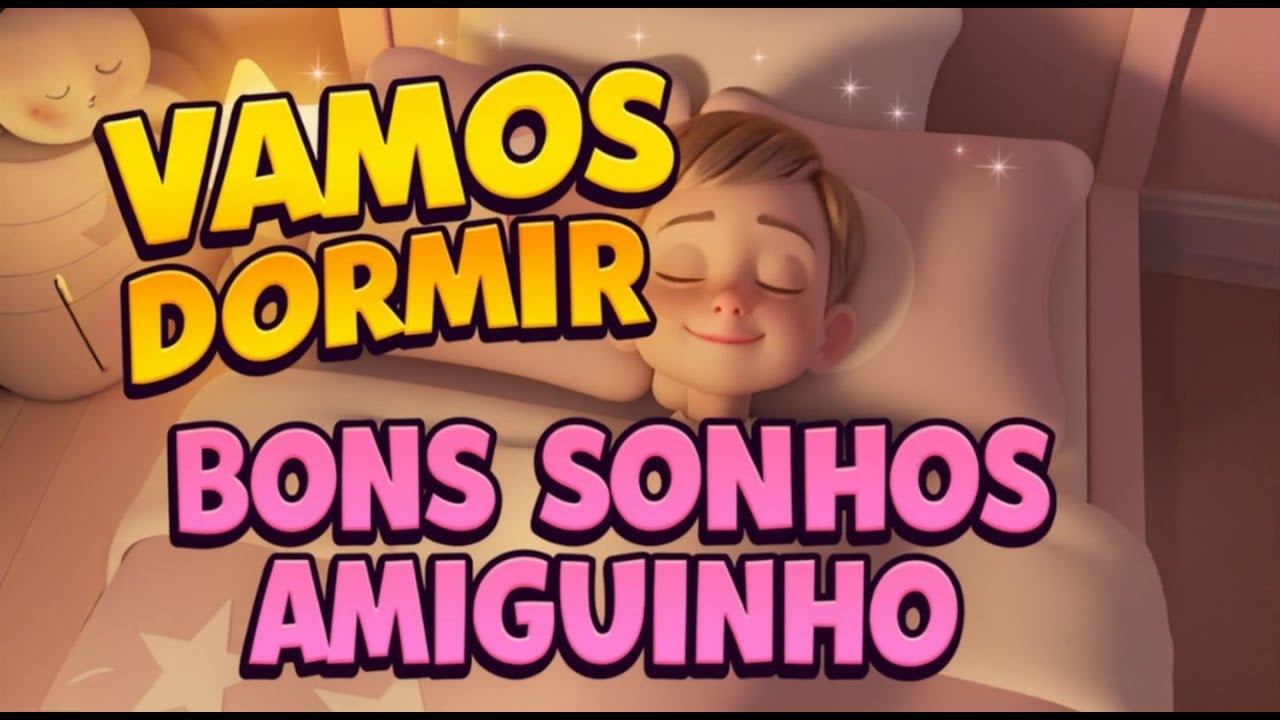 Vamos Dormir.🛌  Vem Daí comigo Amiguinho! 😴💤