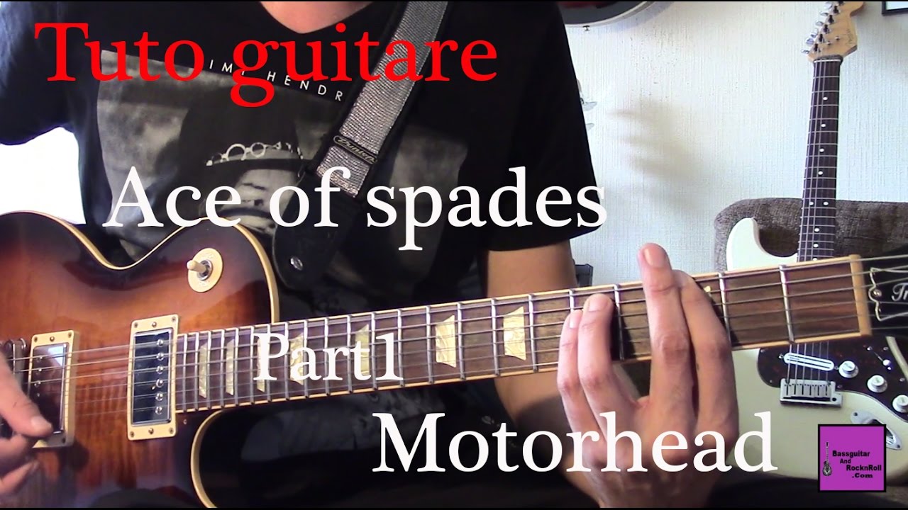 Tuto guitare Métal - Ace of spades - Motorhead - Part1 + TAB