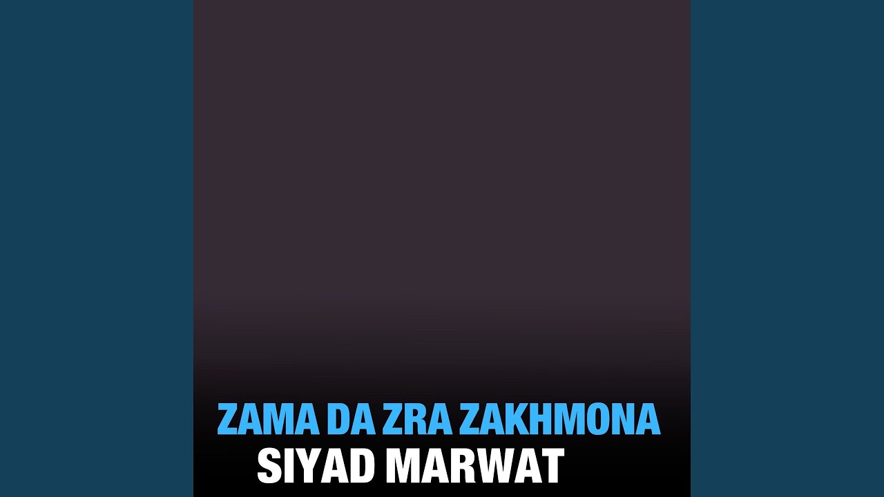 Zama Da Zra Zakhmona