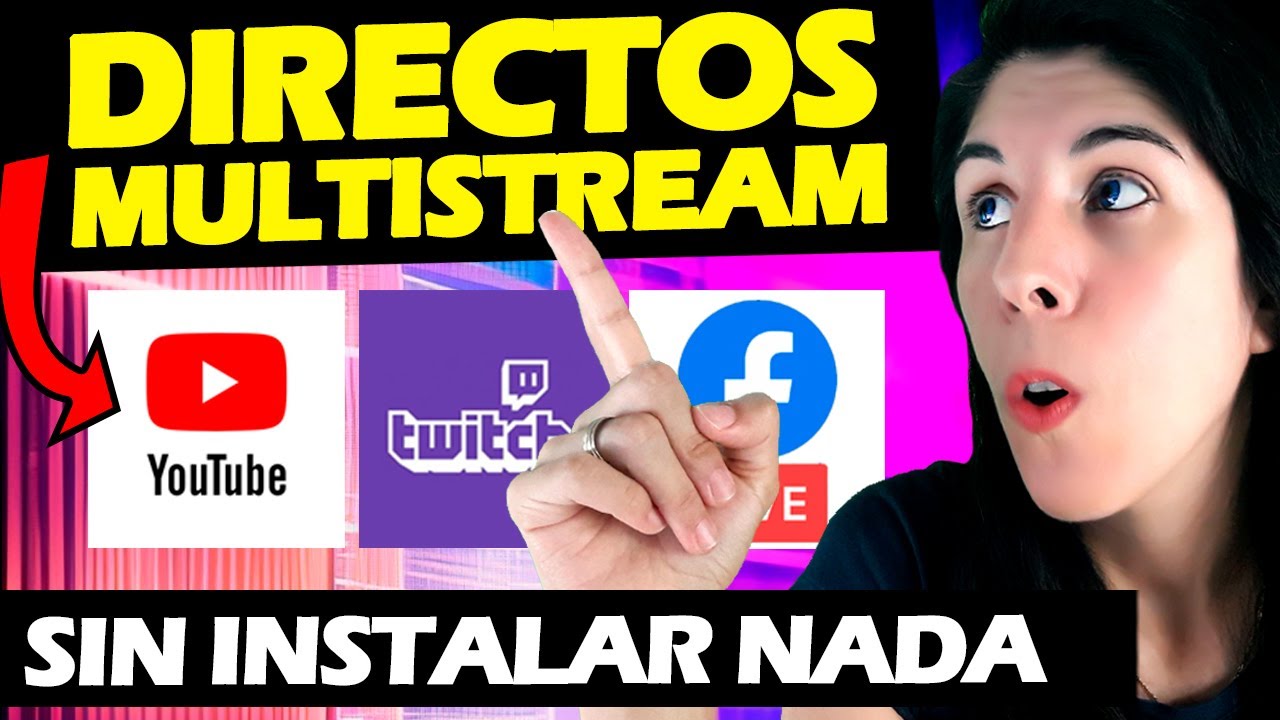Cómo hacer directo multiplataforma [Sin OBS y Sin Instalar NADA]