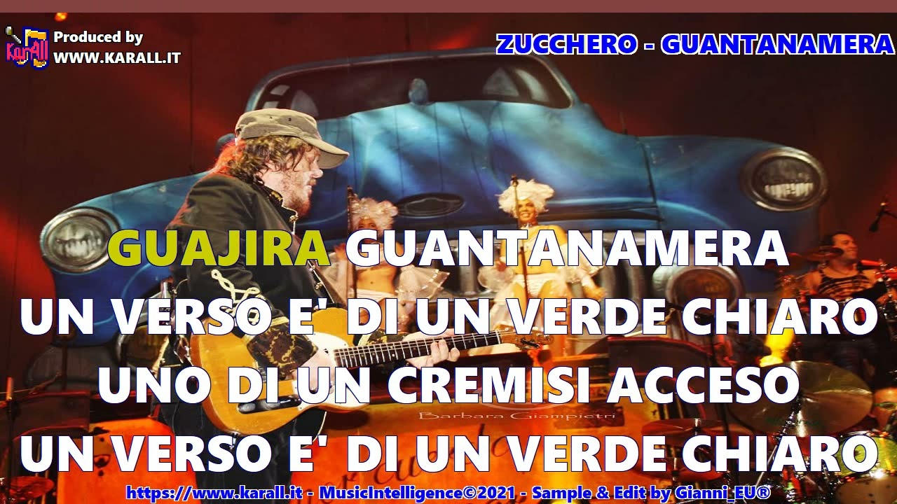 Zucchero - Guantanamera (Karaoke, Cori)