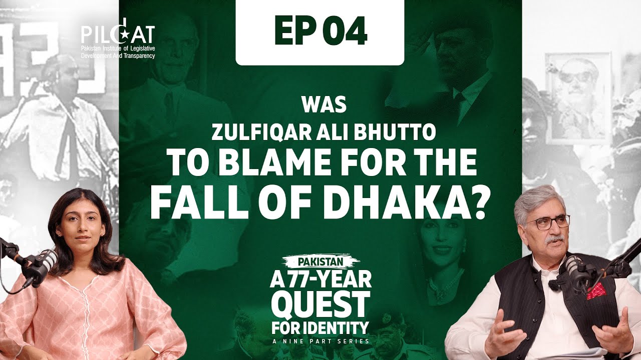 Was the Tragedy of 1971 Inevitable? | PILDAT Podcast Episode 04