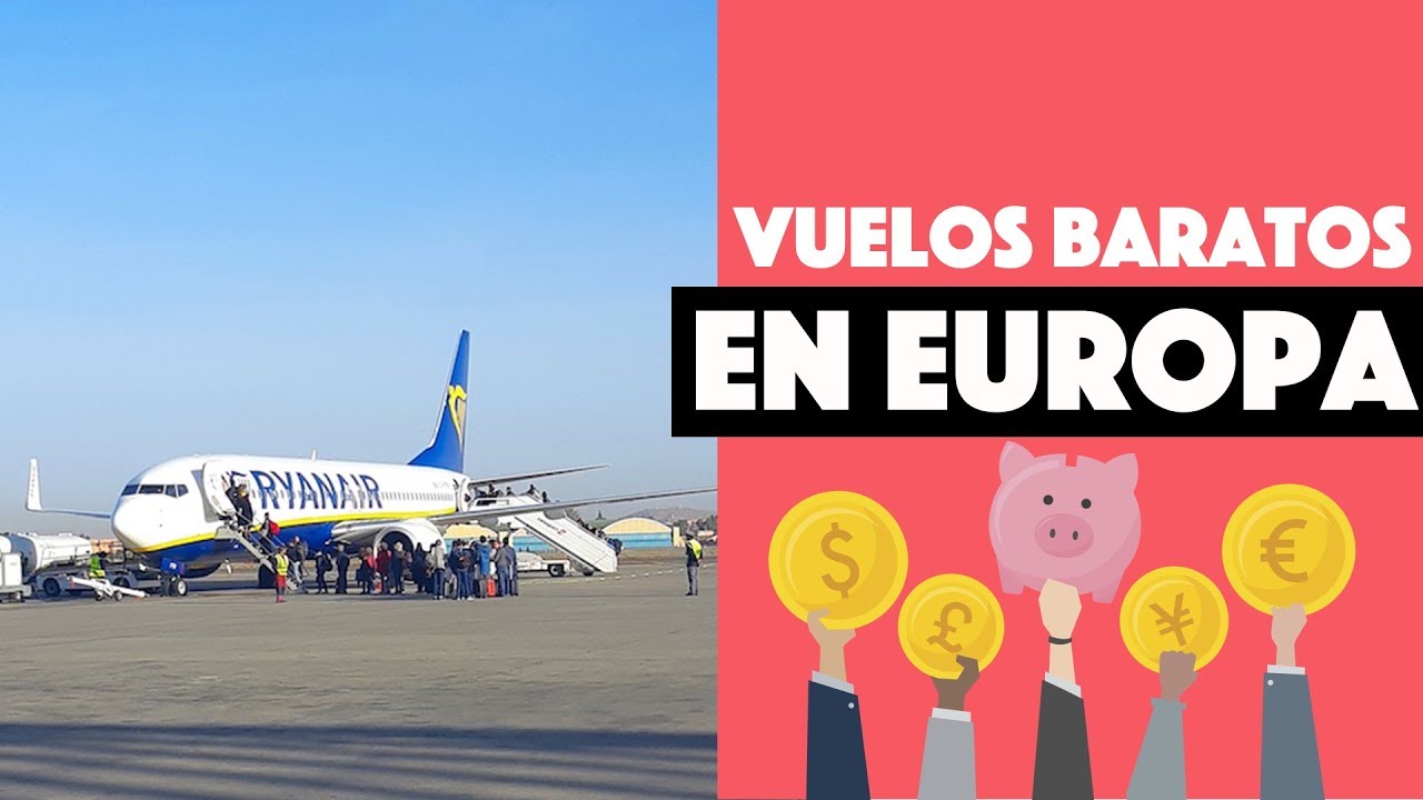 &iquest;C&oacute;mo volar barato en Europa?