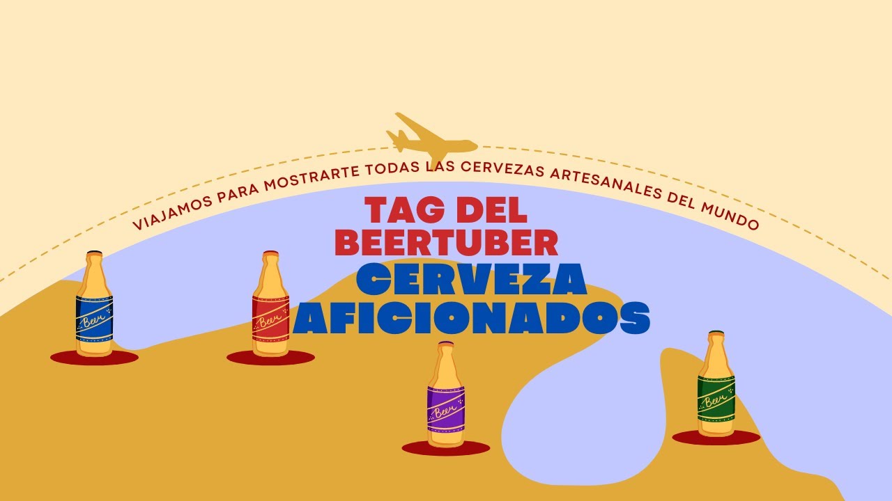 TAG del BeerTuber // CERVEZA AFICIONADOS