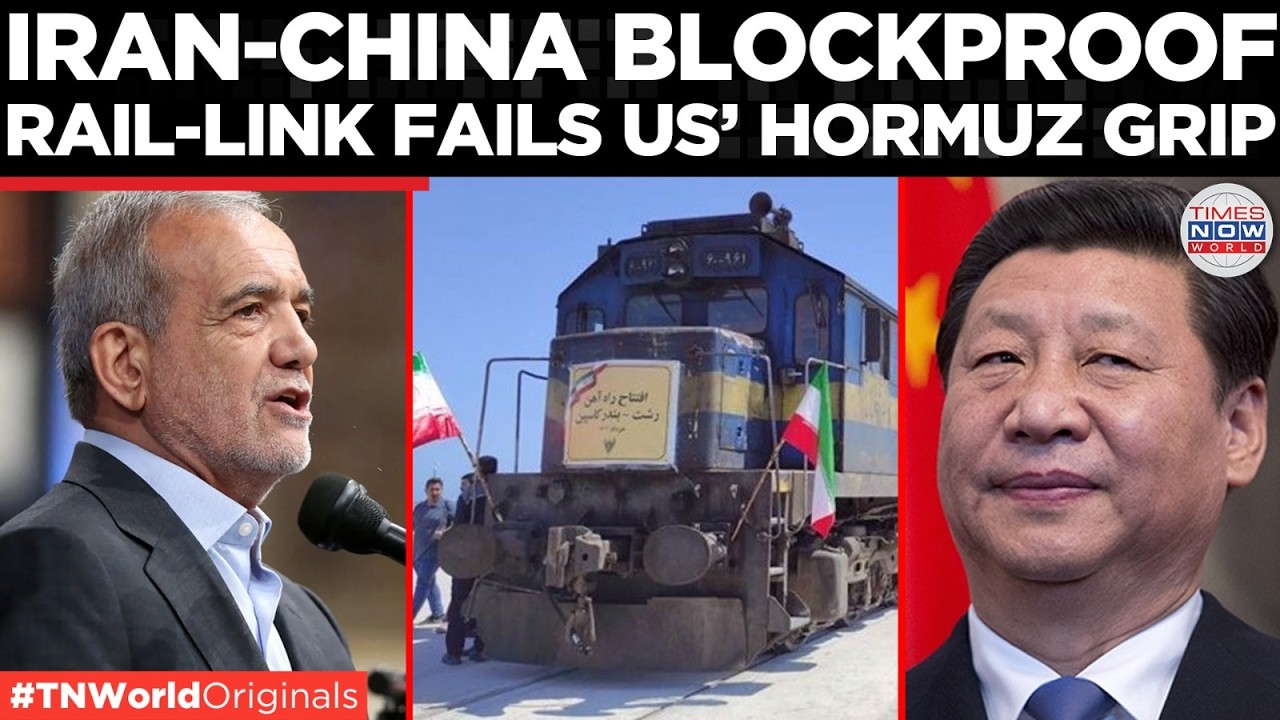TEHRAN DEFIES US: Iran Escapes Trump&rsquo;s Pressure With China Rail Link Beyond Hormuz | Times Now World