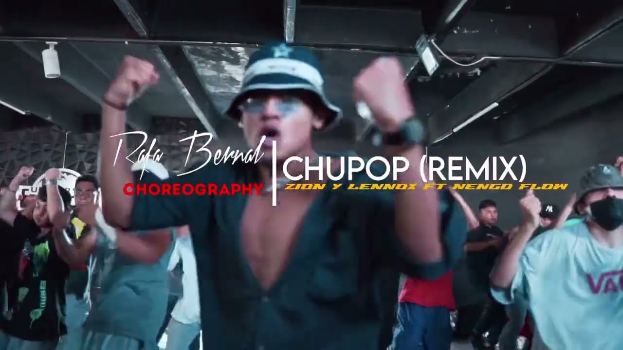 🍭 CHUPOP (REMIX) 🍭 | ZION & LENNOX FT. FRANCO EL GORILA J ÁLVAREZ | COREOGRAFÍA BY RAFA BERNAL