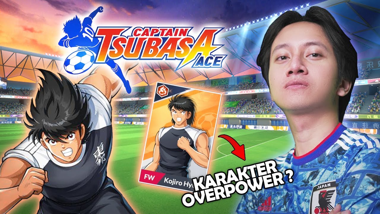 TOP UP 5 JUTA BUAT KARAKTER TER OP DI TSUBASA - Captain Tsubasa Ace