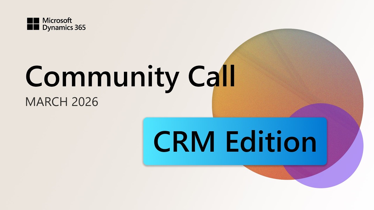 Март 2026 г. | Совещание сообщества Dynamics 365 CRM Edition