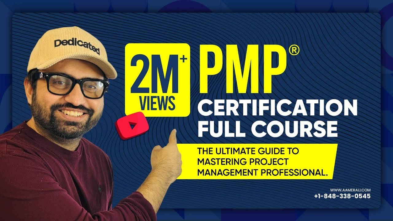 PMP® Certification Full Course in 12 hours: The Ultimate Guide to Mastering PMP Professional