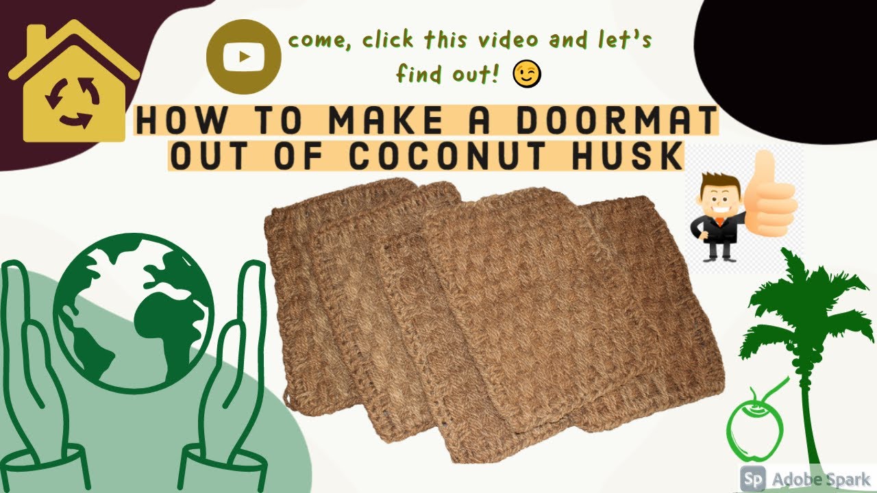DIY: Making Coir Doormat