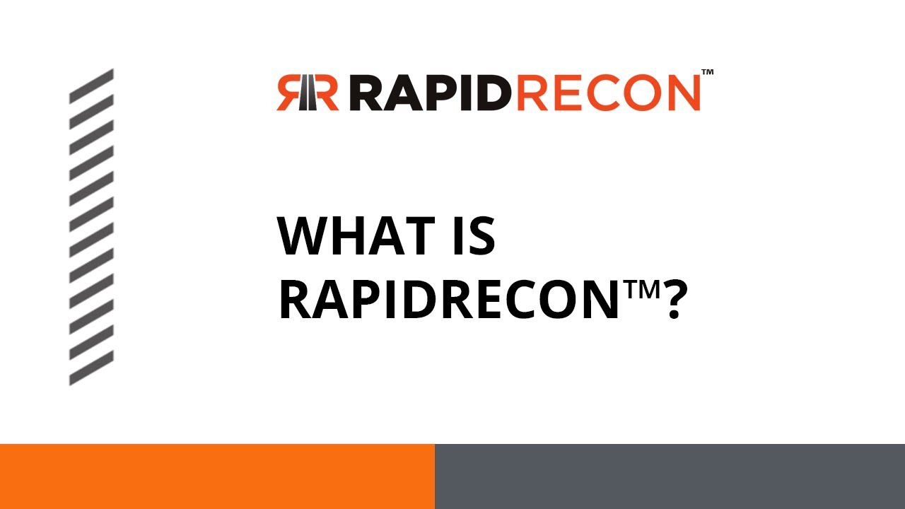 What is RapidRecon&trade;?