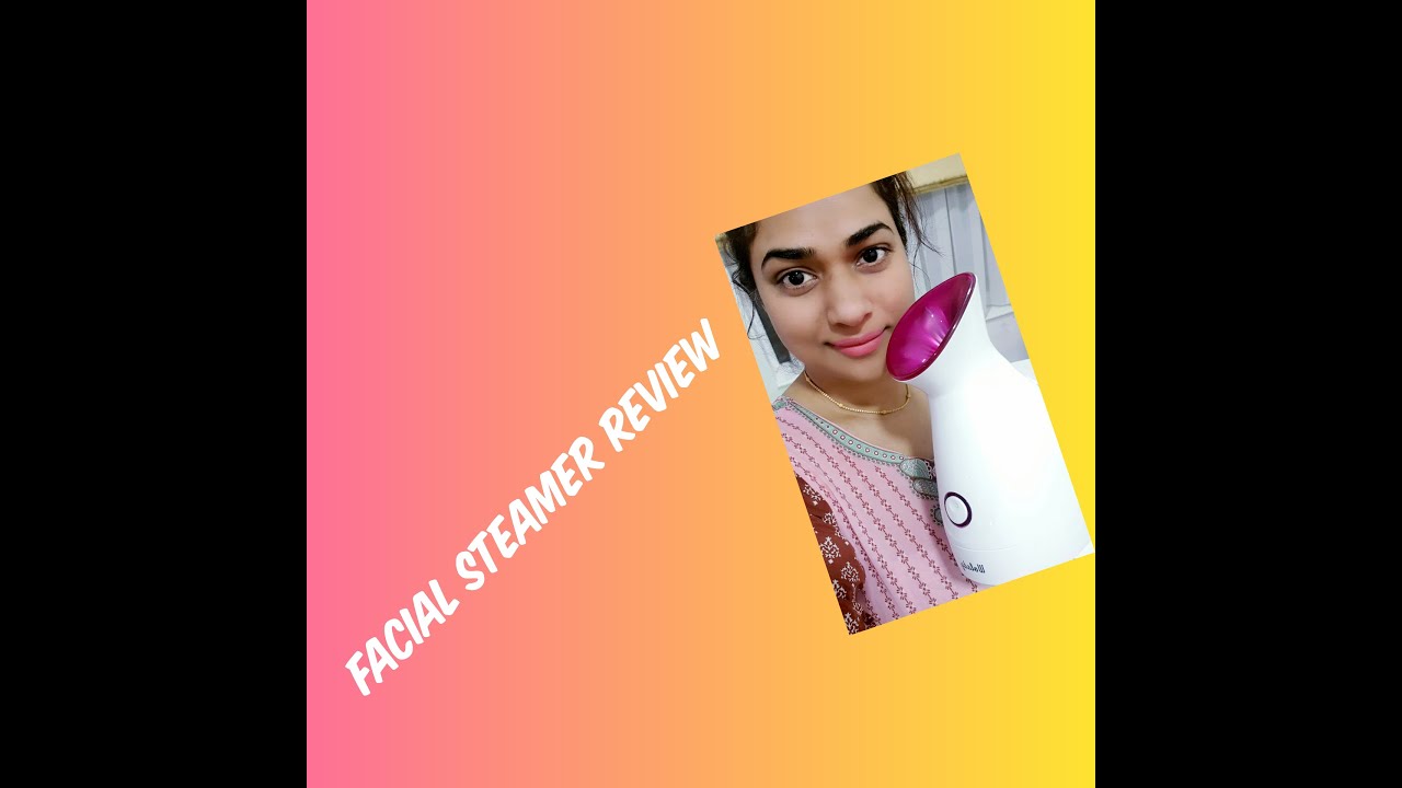 Facial steamer review!!wolady facial ionic steamer !!For best facial results at home