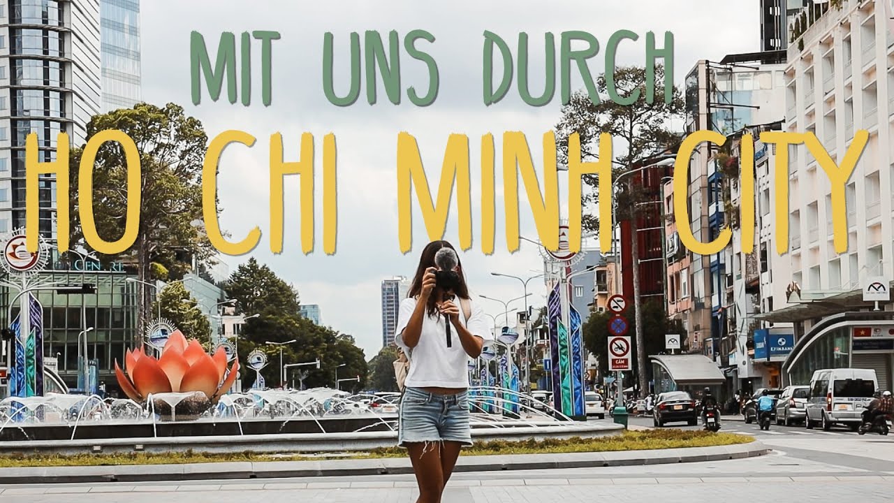 Das ist Ho Chi Minh City • #Vietnam • Reisevlog 256