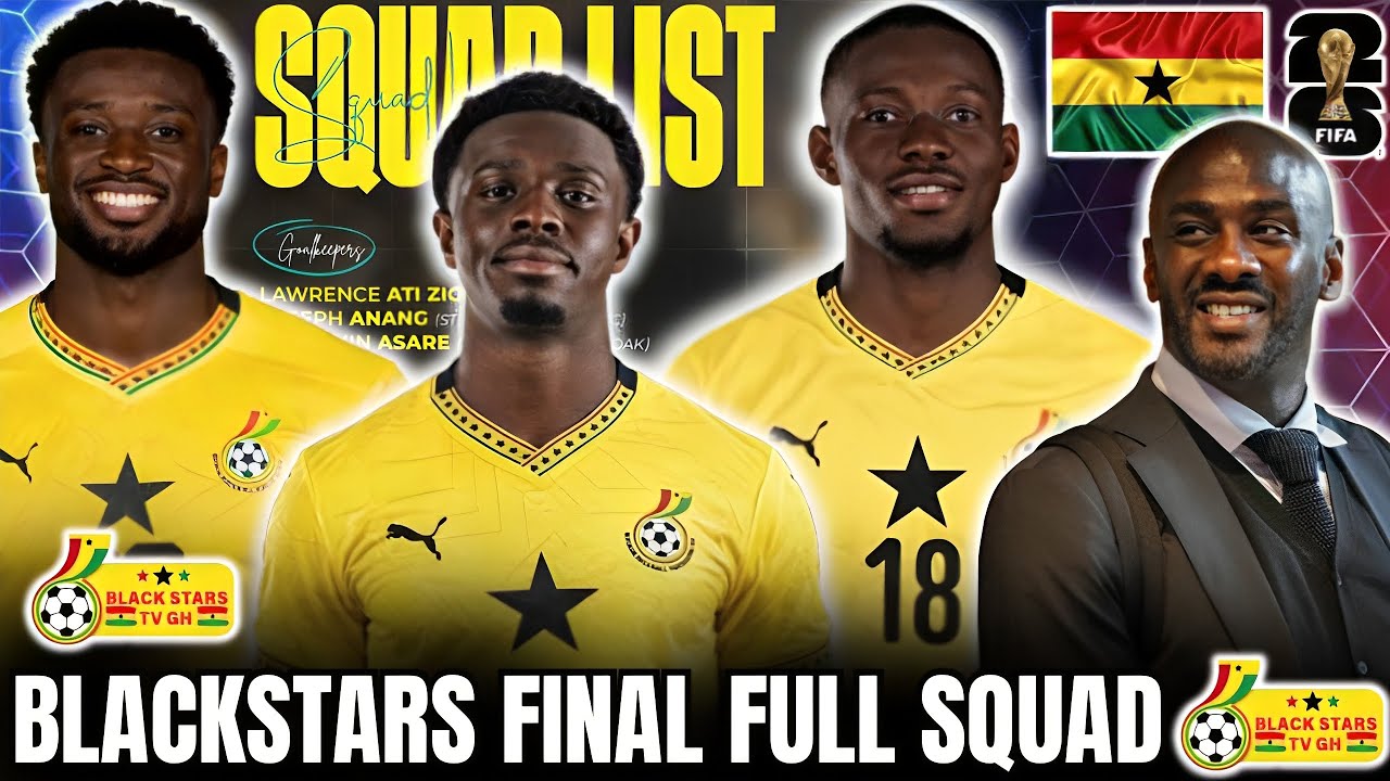 🇬🇭BREAK! BLACK STARS FINAL FULL SQUAD TO FACE AUSTRIA & GERMANY🔥✅LEEROY OWUSU CALLED? SENAYA SWERVES