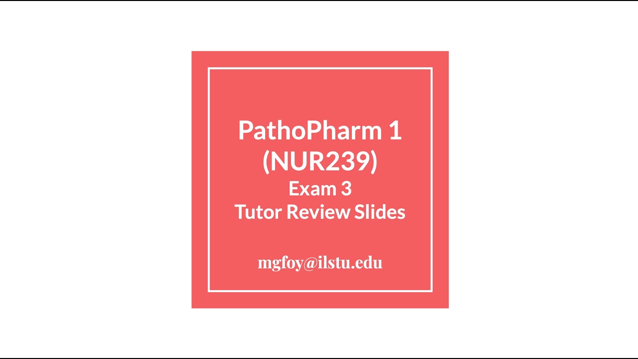 PathoPharm1 Exam 3 Tutor Review Zoom