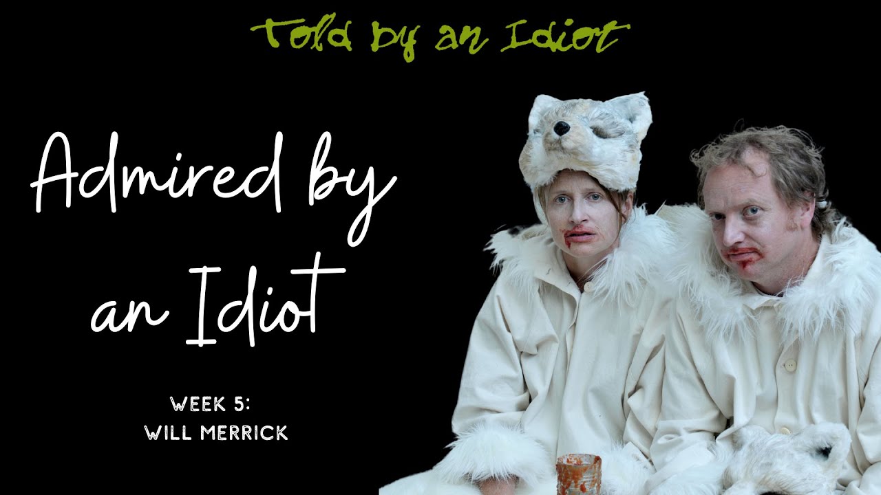 Will Merrick: Admired by an Idiot
