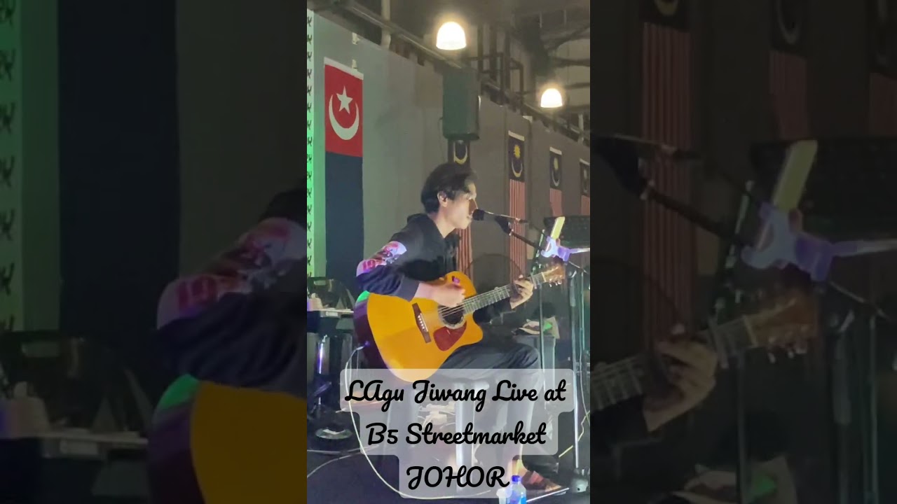LIVE AKUSTIK 2022 ( KEAGUNGAN CINTA - YAFIQ HAZRIEL ) at B5  STREET MARKET JOHOR BAHRU