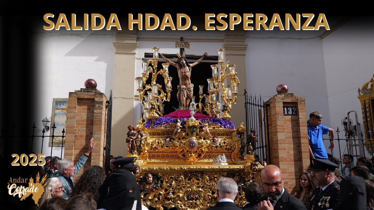 4K SALIDA COMPLETA HERMANDAD DE LA ESPERANZA - JUEVES SANTO - SANL&Uacute;CAR 2025
