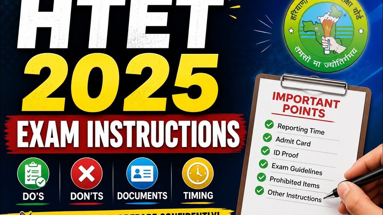 HTET 2025 Admit Card | Instructions for HTET Exam 2025 | HTET 2025 Exam Admit Card Instructions