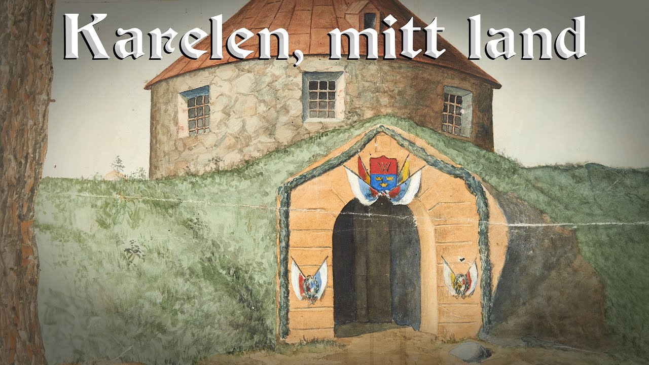 Karelen, mitt land - Swedish version of Karjalan kunnailla