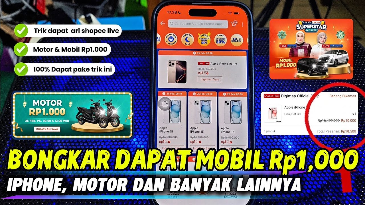 BONGKAR TRIK DAPAT FLASHSALE MOBIL, MOTOR CUMA Rp1.000 IPHONE CUMA Rp1 EDISI BIG RAMADAN SALE 25 FEB