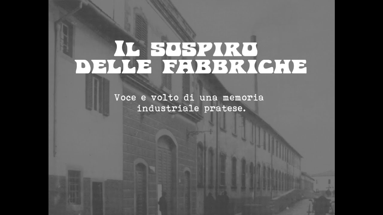 Prato, Il sospiro delle fabbriche