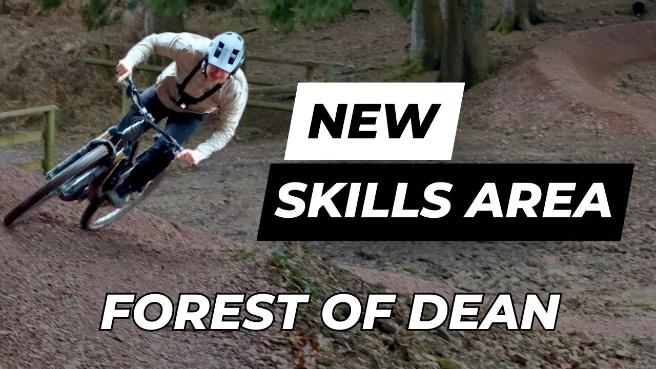 Should you visit the new FOREST OF DEAN skills area?