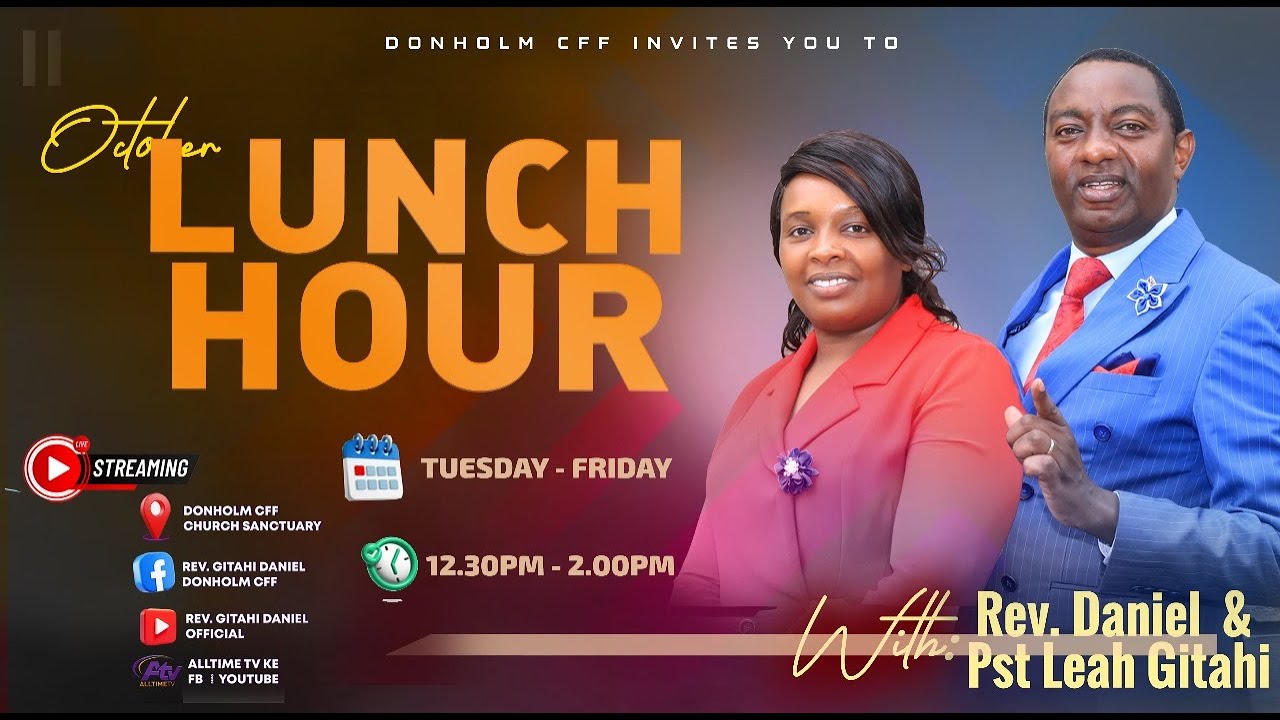 CAUSES OF PRAYERLESSNESS - APOSTLE GITAHI DANIEL || LUNCH HOUR SERVICE || DONHOLM CFF || 22 OCT 2025