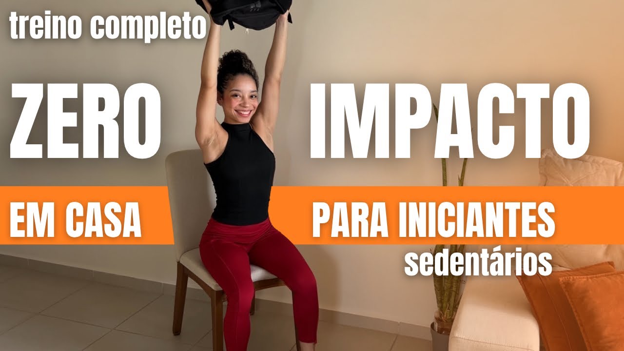 TREINO SEM IMPACTO EM CASA para SEDENTÁRIOS E INICIANTES | ganhar massa muscular em casa 