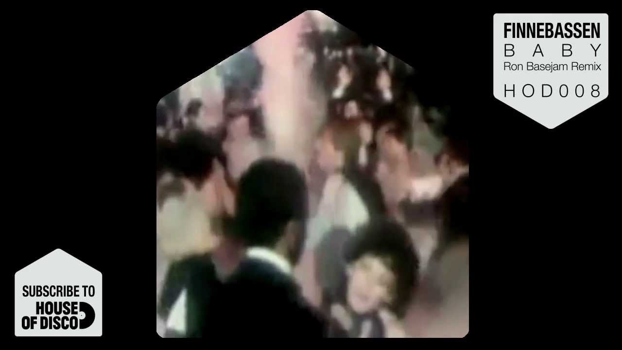 Finnebassen - Baby (Ron Basejam Remix)