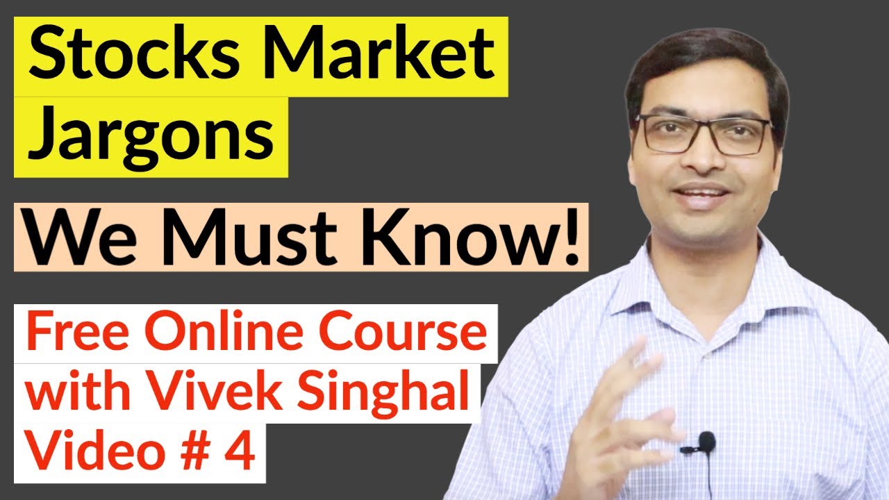 Stock Market Jargons - explained | Stock Market Courses Online Free in Hindi with Vivek Singhal
