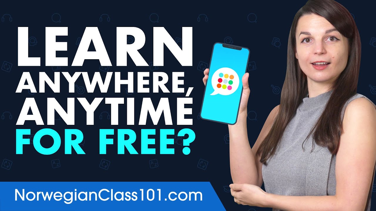 Want to Learn Norwegian Anywhere, Anytime on Your Mobile and For FREE?