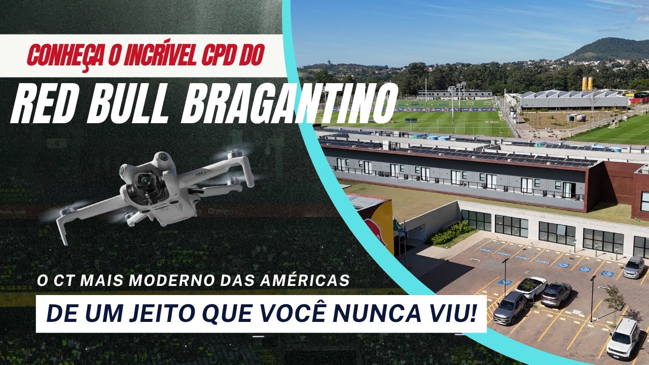Conheça o Incrível Centro de Treinamento do Red Bull Bragantino