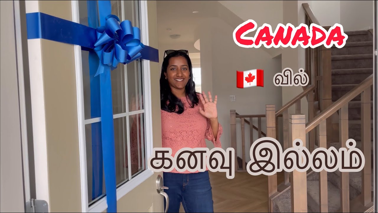 OUR DREAM HOUSE 🏠 Empty House Tour | Tamil House Tour in Canada | Modern House Tour