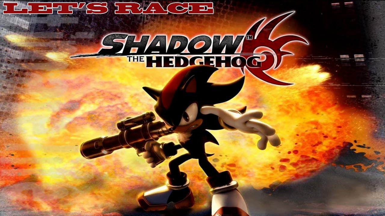 Let's Race Shadow the Hedgehog | Group A