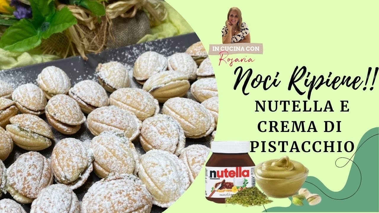 NOCI DI FROLLA RIPIENI DI NUTELLA E CREMA DI PISTACCHIO
