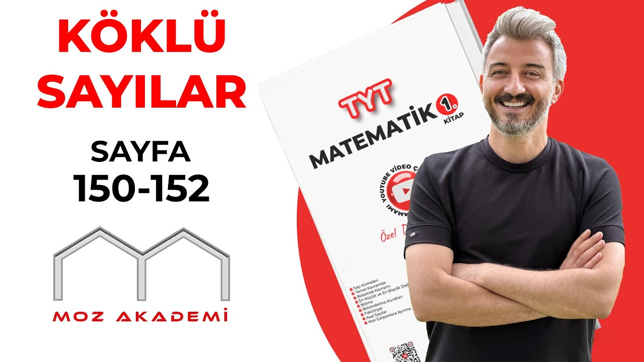 TYT MATEMATİK l 57.Video l Sayfa [150-152] l Köklü Sayılar  l MOZAKADEMİ 2025