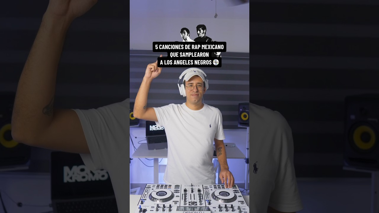 5 Canciones de Rap Mexicano que samplearon a los Angeles Negros #dj #rap #sample #sampleo #hiphop