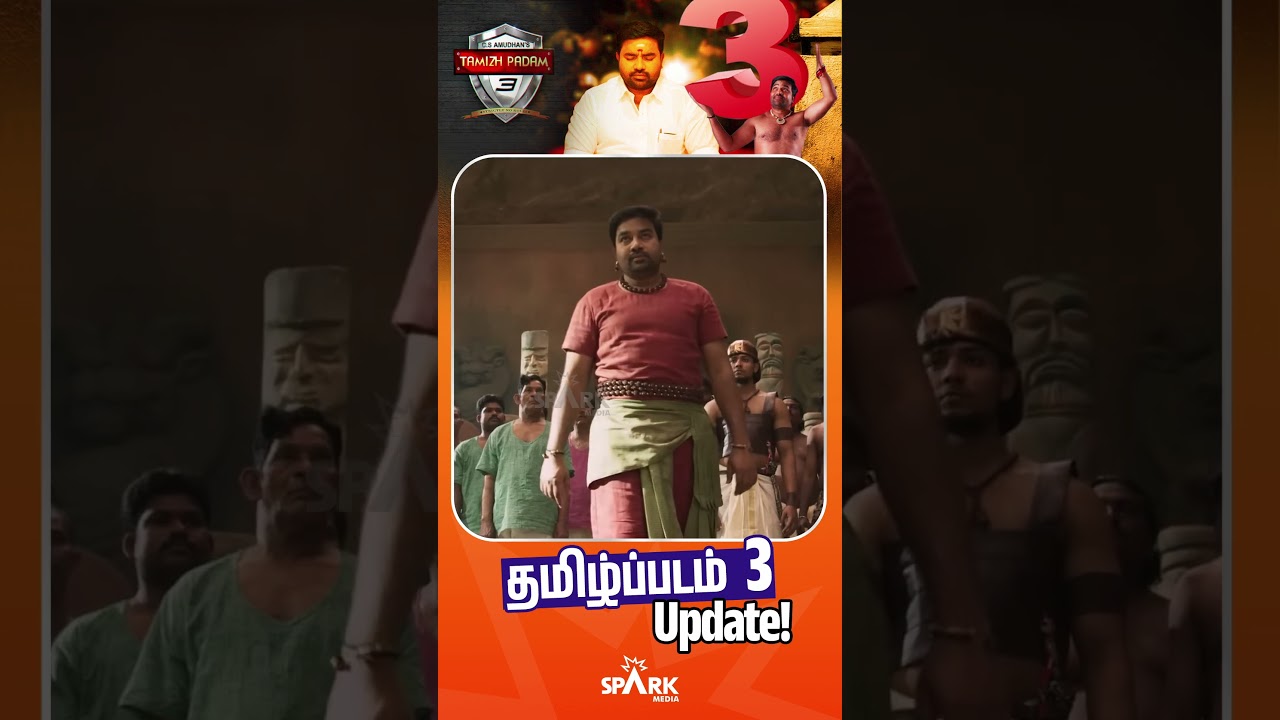 Tamizh Padam 3 Update! | CS Amudhan | Shiva