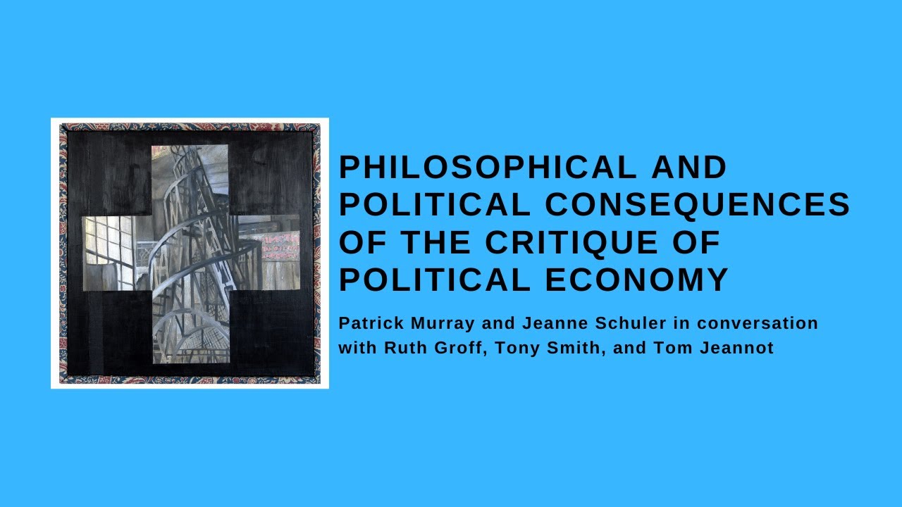 Book Launch - Philosophical & Political Consequences of the  Critique of Political Economy