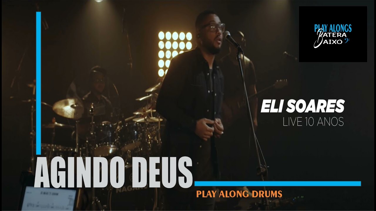 ELI SOARES  -  AGINDO DEUS - Play Along Drums