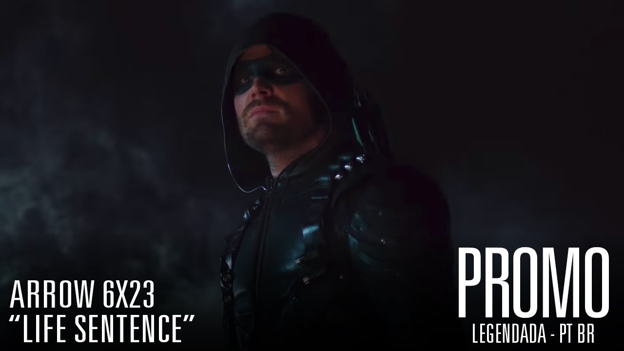 Arrow - Promo 5x23 "Life Sentence" | LEGENDADO