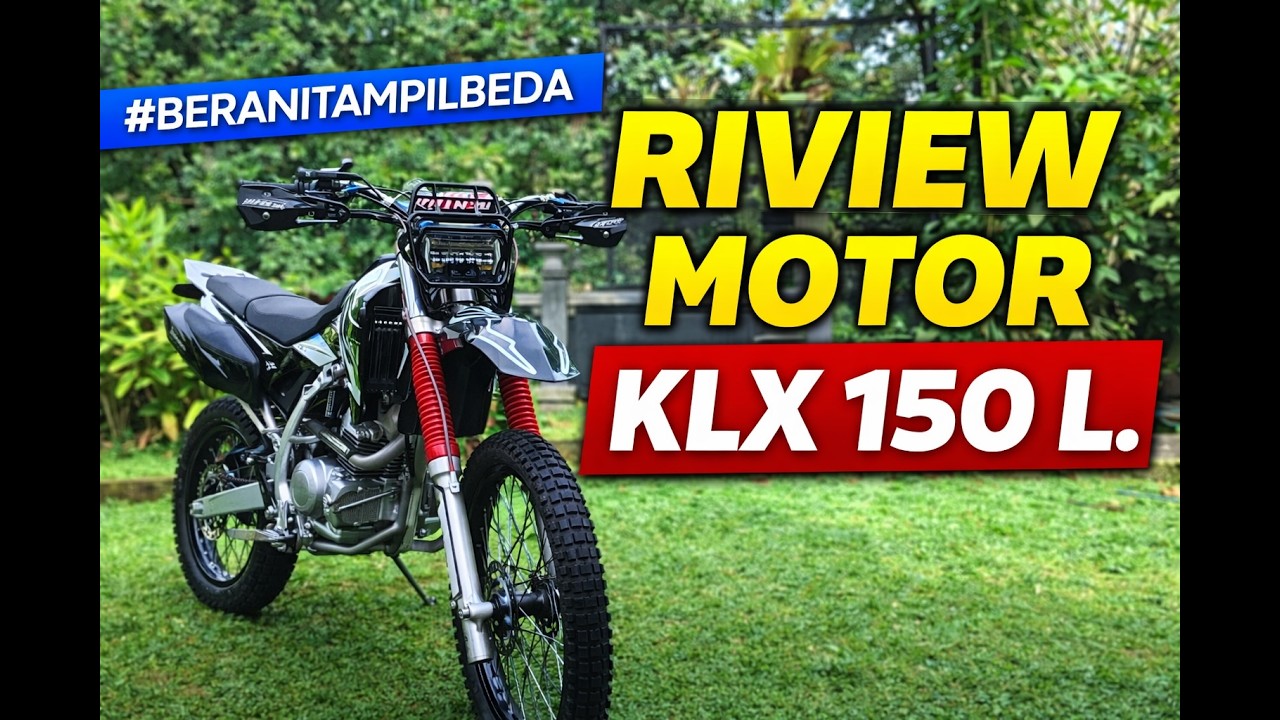 KLX 150 Modif Gahar! Review Motor Trail Harian Tapi Rasa Racing 🔥