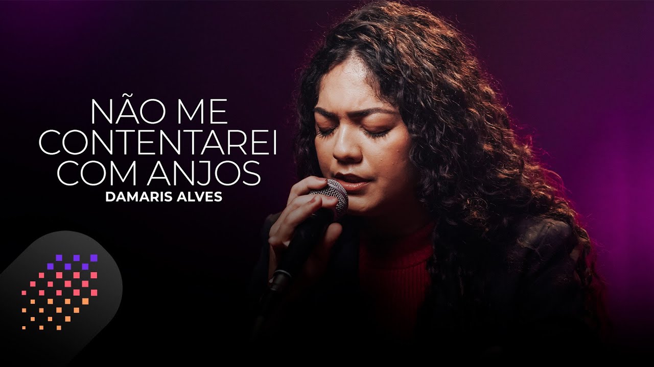 Damaris Alves | Não Me Contentarei Com Anjos [Cover Paulo Sérgio]
