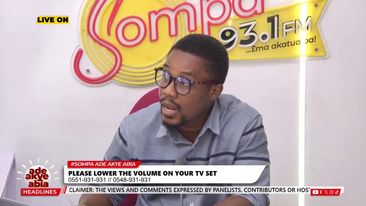 STREAM 2|| ADE AKYE ABIA WITH NANA KWAME NKWANTABISA ON SOMPA 93.1FM/TV || 26/02/26