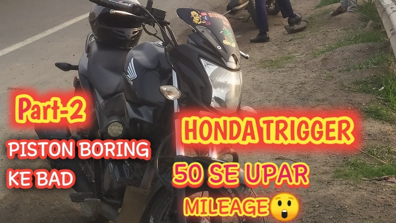Honda Trigger ka Piston boring karne ke bad bhi  50 se uapr mileage ‼️Part -2
