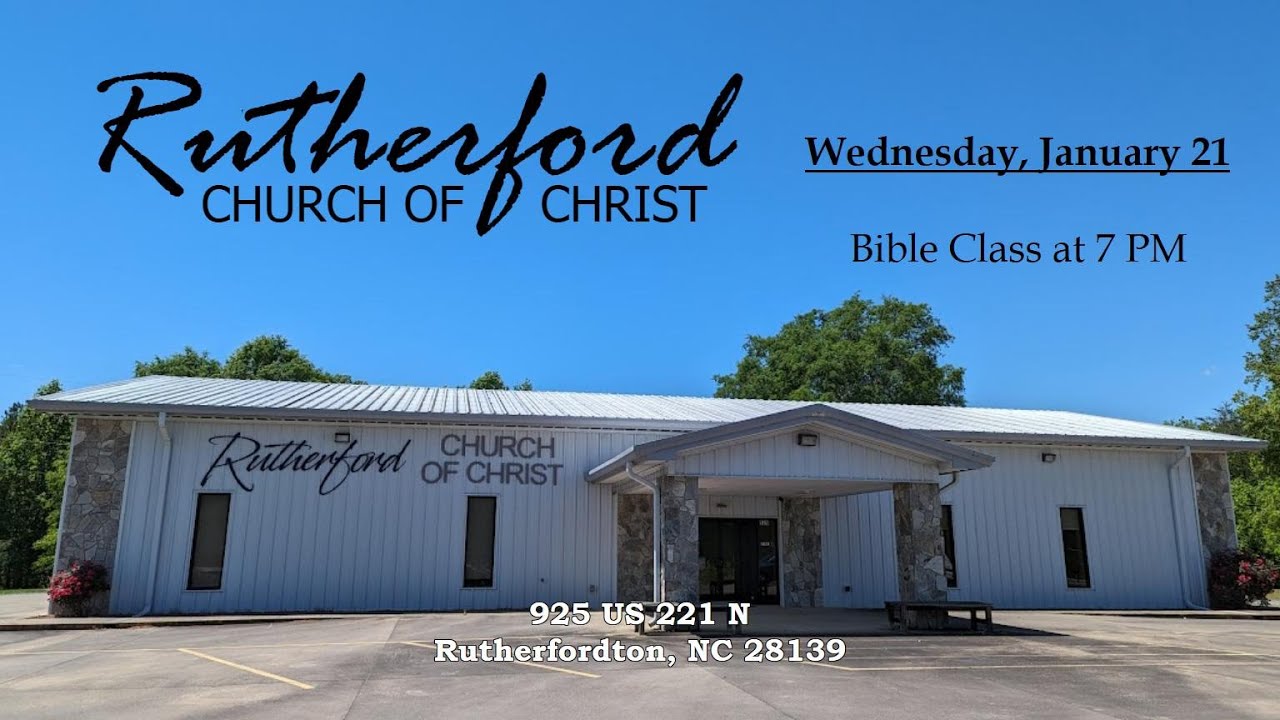 Midweek Bible Class -- If I Could Change One Thing 7
