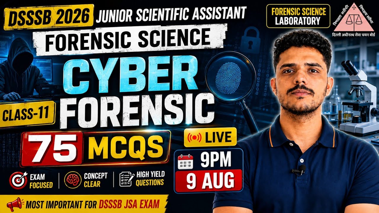 🔥 DSSSB JSA 2026 | CYBER FORENSIC | 75 Most Important MCQs | Class 11 | Live MCQ Test
