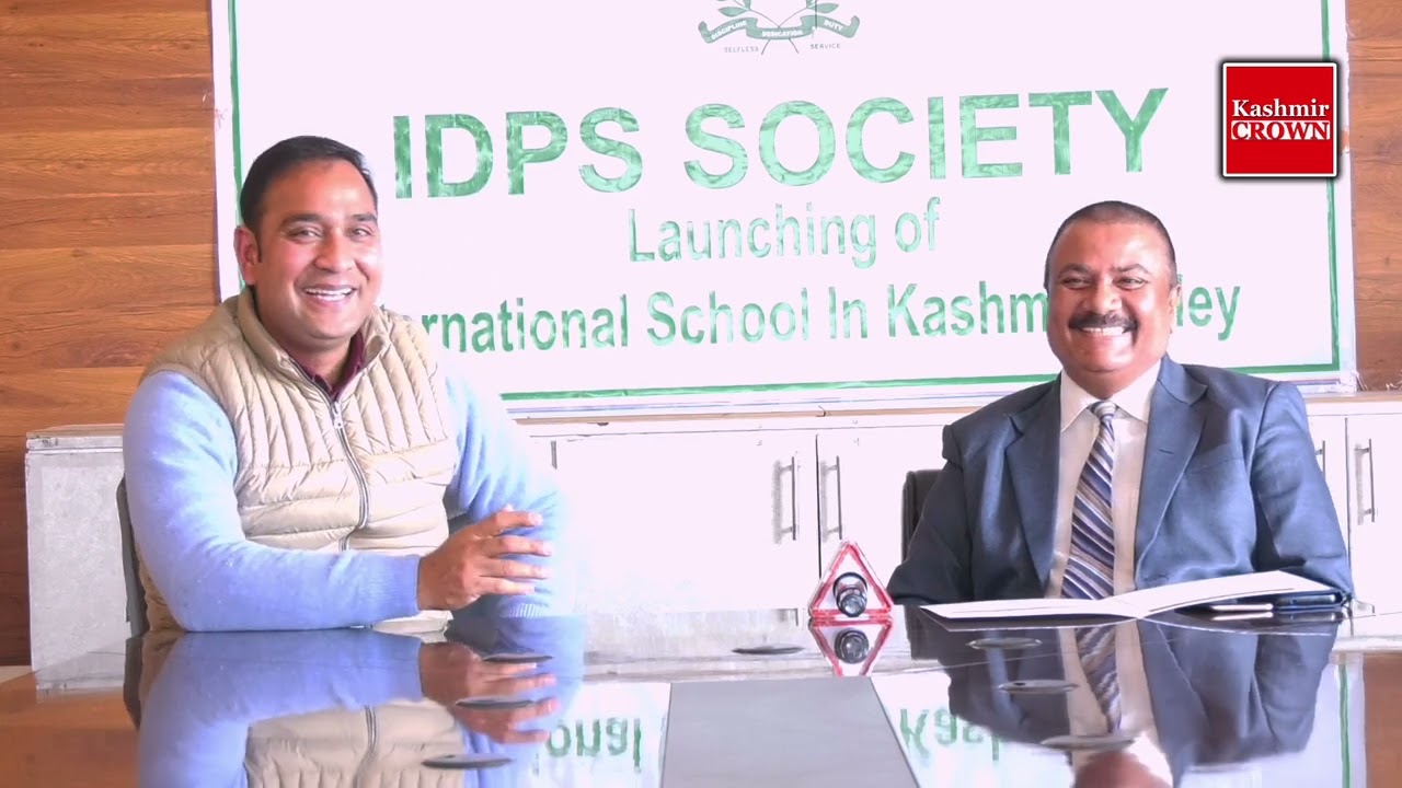 IDPS Society Launches Kindergarten World International School In Srinagar:Special Interview With